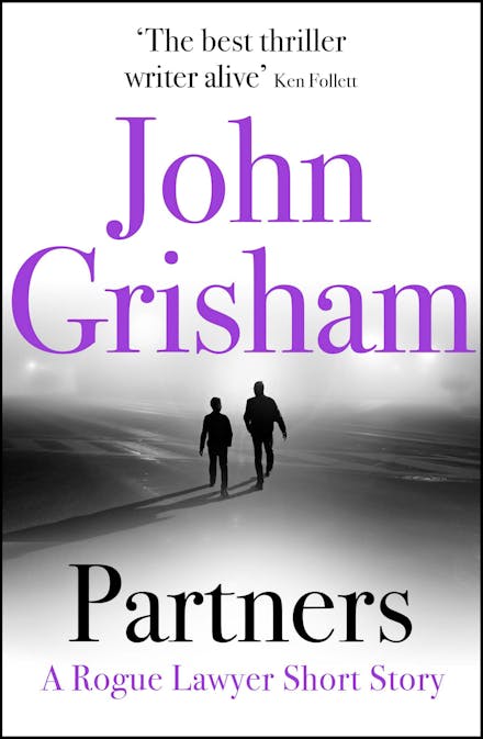 Partners: A Rogue Lawyer Short Story