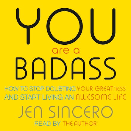 You Are a Badass