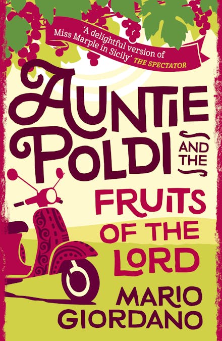 Auntie Poldi and the Fruits of the Lord