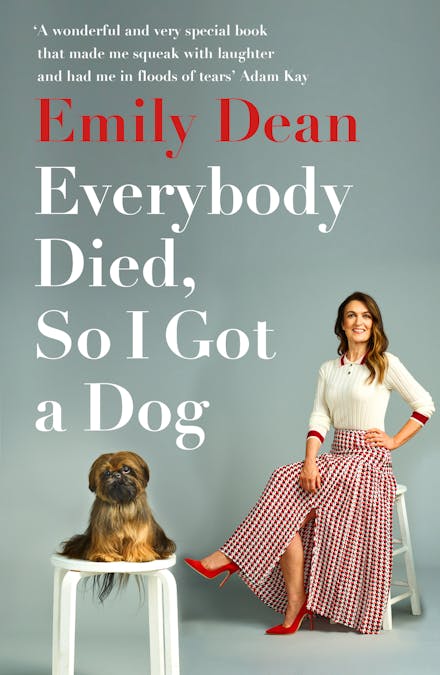 Everybody Died, So I Got a Dog