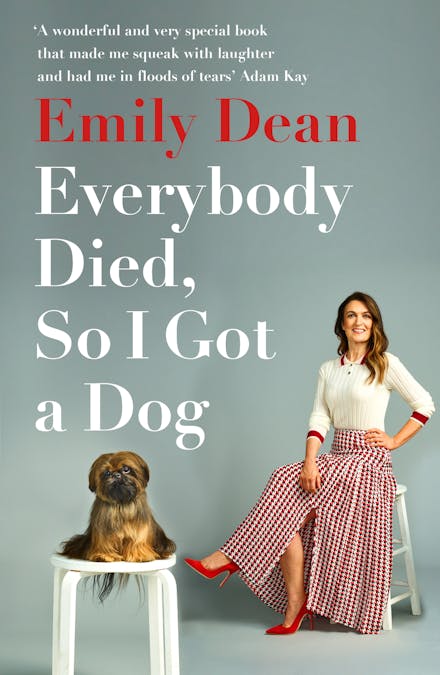 Everybody Died, So I Got a Dog