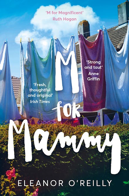 M for Mammy