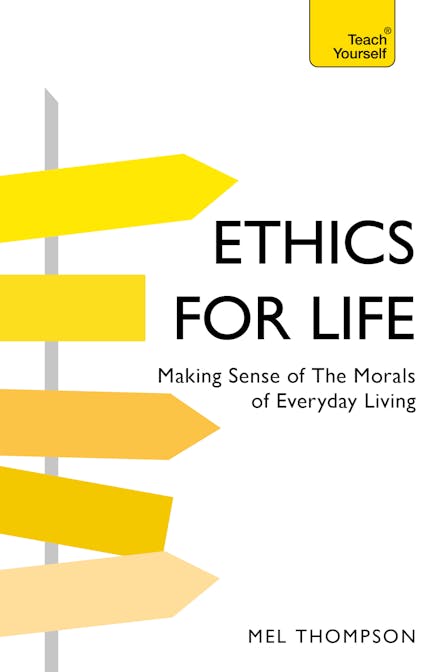 Understand Ethics: Teach Yourself