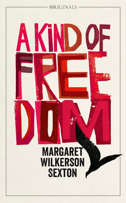 A Kind of Freedom