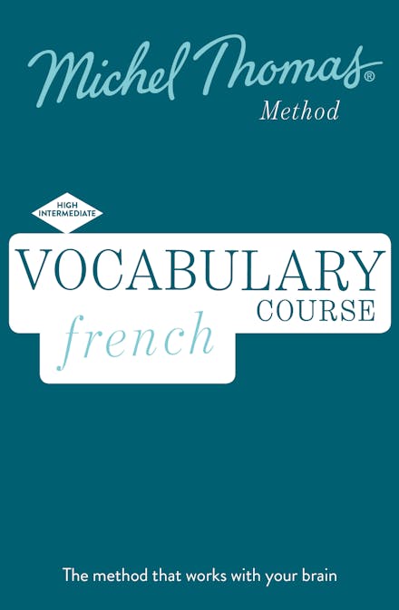 French Vocabulary Builder+ (Learn French with the Michel Thomas Method)