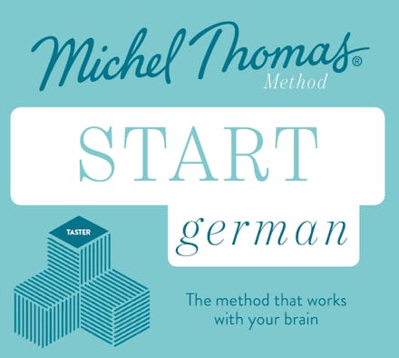 Start German (Learn German with the Michel Thomas Method)