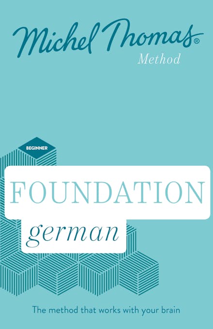 Total German Course: Learn German with the Michel Thomas Method)