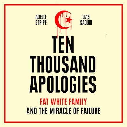 Ten Thousand Apologies
