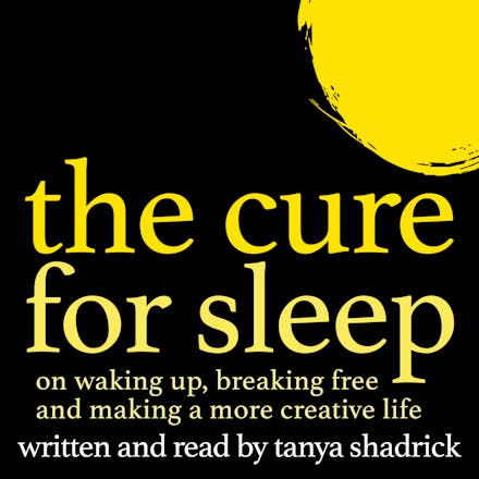 The Cure for Sleep