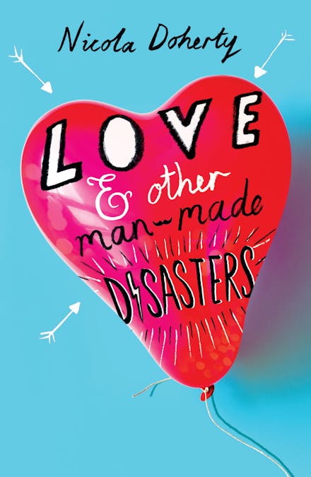 Love and Other Man-Made Disasters