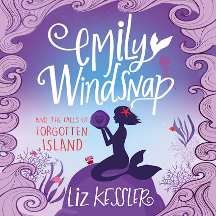 Emily Windsnap and the Falls of Forgotten Island