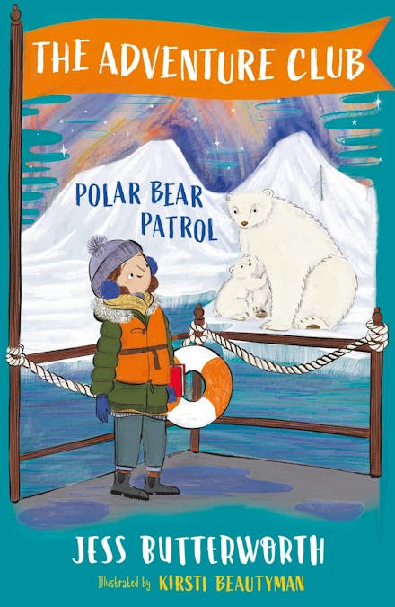 The Adventure Club: Polar Bear Patrol