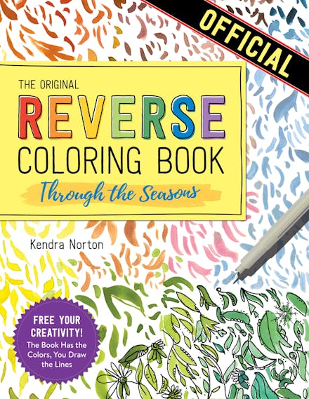 The Reverse Coloring Book : Through the Seasons