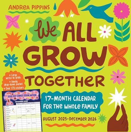 We All Grow Together 17-Month Wall Calendar 2026