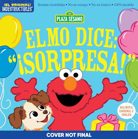 Indestructibles: Sesame Street: Bilingual English/Spanish Elmo dice:  Sorpresa! / Elmo Says Surprise!