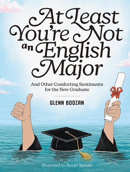 At Least You're Not an English Major