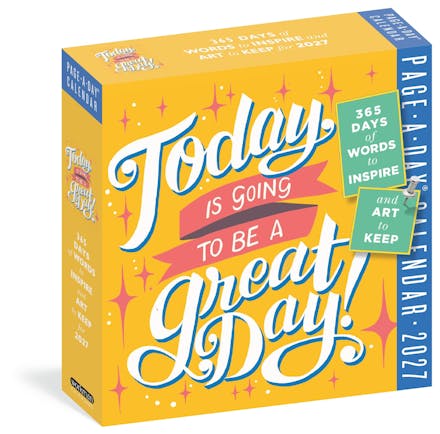 Today Is Going to Be a Great Day! Page-A-Day  Calendar 2027