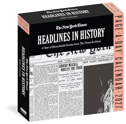 The New York Times Headlines in History Page-A-Day  Calendar 2027