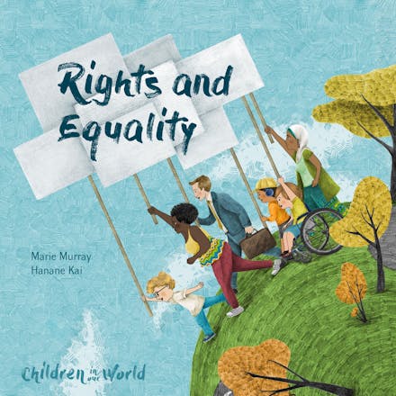 Children in Our World: Rights and Equality