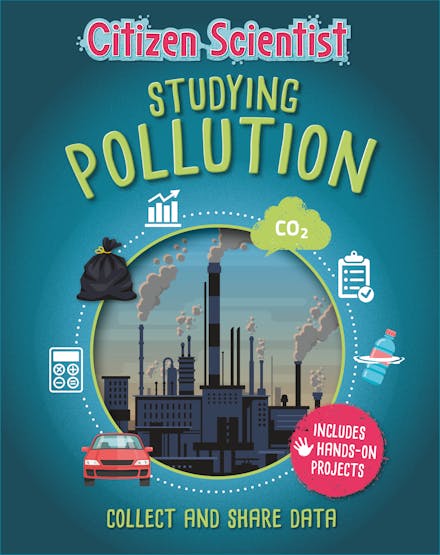 Citizen Scientist: Studying Pollution