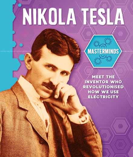 Masterminds: Nikola Tesla