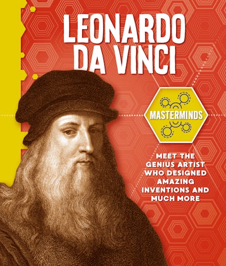Masterminds: Leonardo Da Vinci