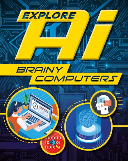 Explore AI: Brainy Computers