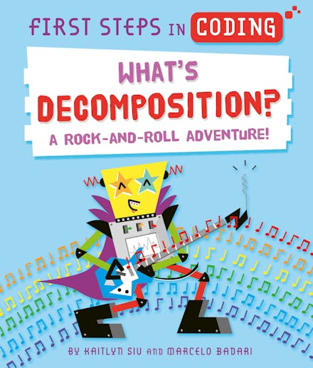 First Steps in Coding: What's Decomposition?