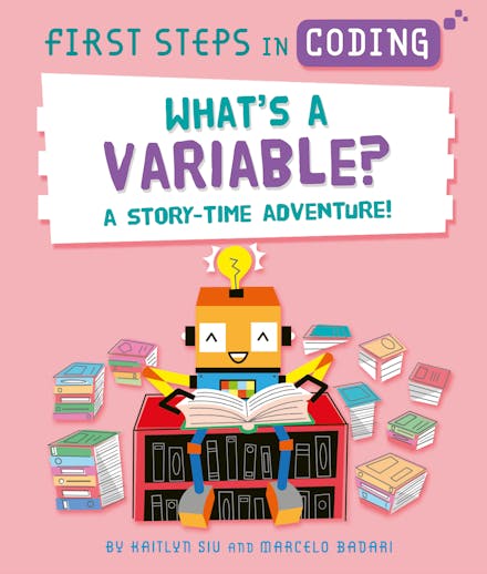 First Steps in Coding: What's a Variable?