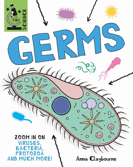 Tiny Science: Germs