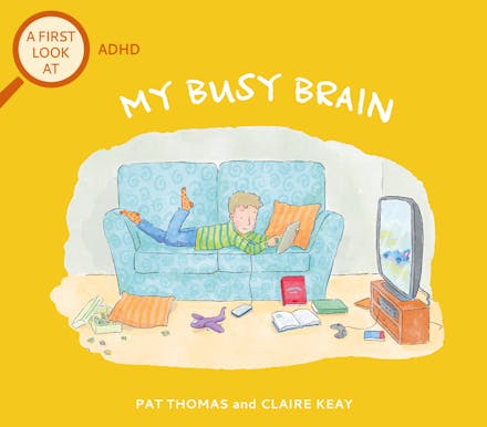 A First Look At: ADHD: My Busy Brain