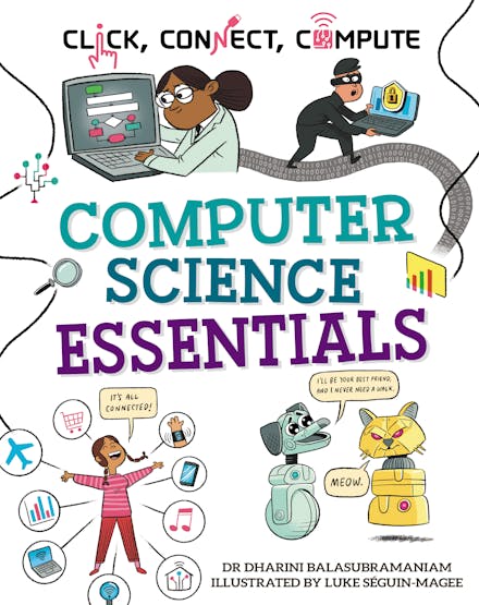 Click, Connect, Compute: Computer Science Essentials