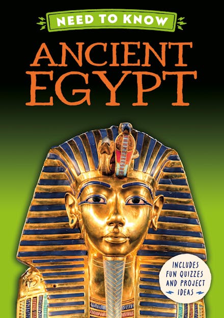Need to Know: Ancient Egypt