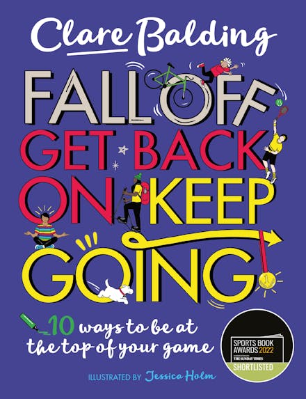 Fall Off, Get Back On, Keep Going
