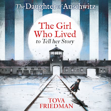 The Daughter of Auschwitz