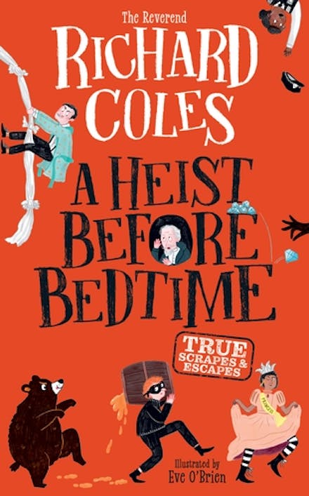 A Heist Before Bedtime