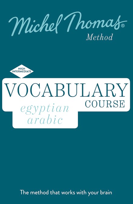 Arabic Vocabulary Builder+ (Learn Arabic with the Michel Thomas Method)