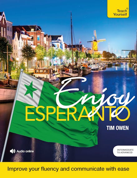 Enjoy Esperanto Intermediate to Upper Intermediate Course