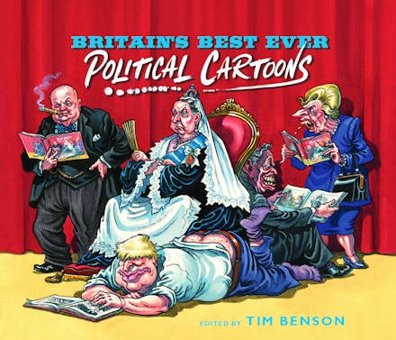 Britain's Best Ever Political Cartoons