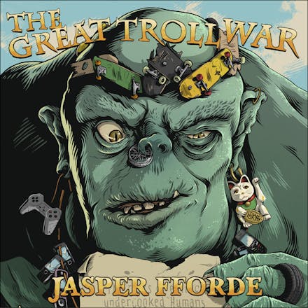 The Great Troll War