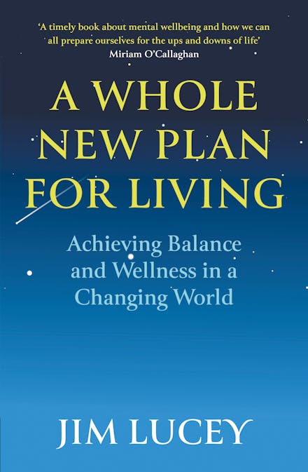 A Whole New Plan for Living