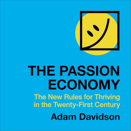 The Passion Economy