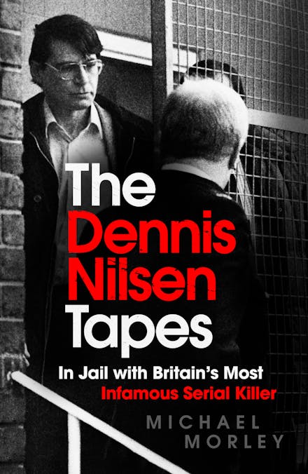 The Dennis Nilsen Tapes