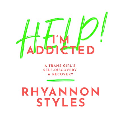 Help! I'm Addicted