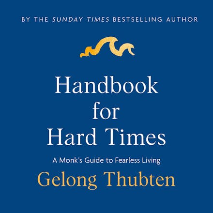 Handbook for Hard Times