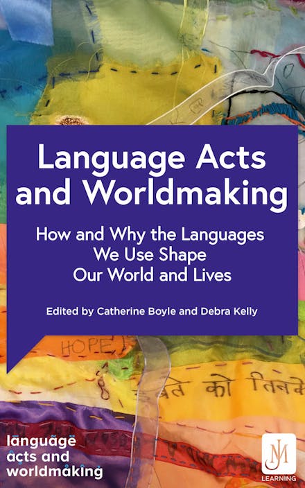 Language Acts and Worldmaking