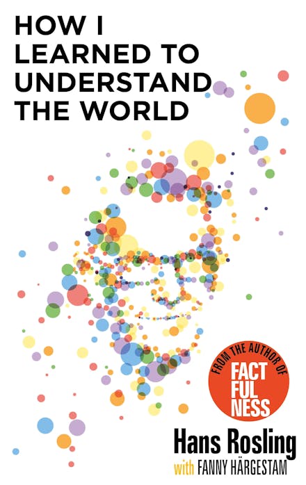 How I Learned to Understand the World