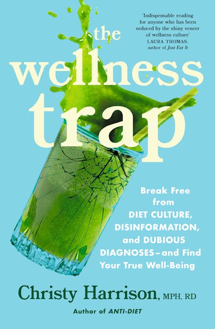 The Wellness Trap