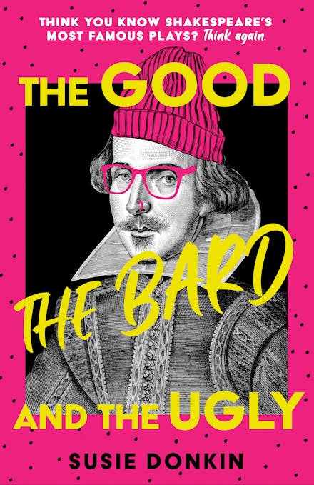 The Good, the Bard and the Ugly