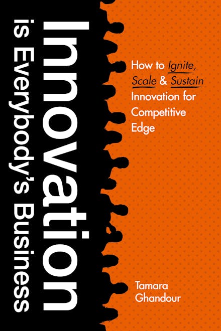 Innovation is Everybody's Business